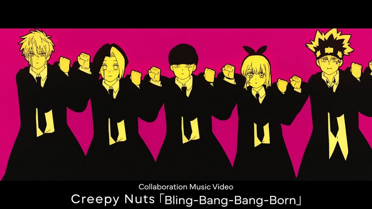 thumbnail of video Creepy-Nuts/Bling-Bang-Bang-Born